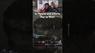 is pay to win a problem in throne and liberty? #reaction #reviews #throneandliberty