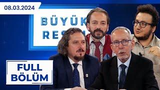 BÜYÜK RESİM | Murat Zurnacı, Murat Akan, Haluk Özdil, Oytun Erbaş | 08.03.2024