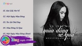 Mùa Đông Sẽ Qua - Vũ Thảo My (Album)