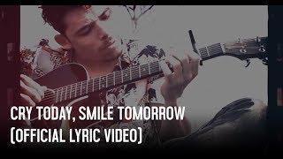 Anthony Ramos – Cry Today, Smile Tomorrow (Official Lyric Video)