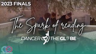 The Spark of Reading  | Global Dance Open 2023 FINALS