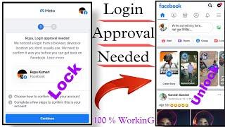 Login Approval Needed Facebook Problem 2022 || How to open login was not approved facebook account