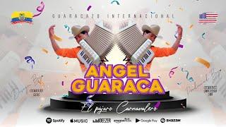 El Pájaro Carnavalero - Angel Guaraca [Remix Extend]