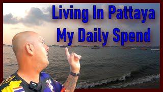 My true daily spend: in Pattaya