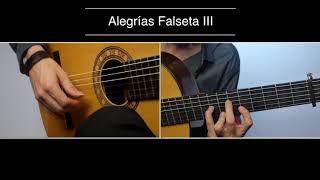 Flamenco Guitar: Technique, Theory and Etudes - Alegrias Falseta III