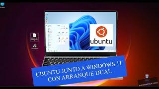 Instalar Linux Ubuntu junto a Windows 11. (Dual boot)