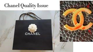 Chanel Quality issue, is Chanel WORTH IT? - My Chanel repair Experience