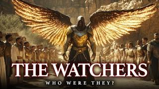 Who Were the Watchers? The Forgotten Guardians of the Heavens