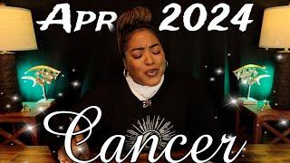 CANCER – What is Meant For You to Hear At This EXACT Moment - APRIL 2024