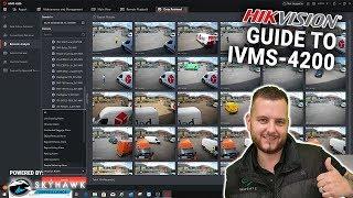 NEW Hikvision iVMS 4200 Tutorial (Version 3)