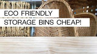 HOW TO FIND ECO FRIENDLY STORAGE BINS | Green Home | Conscious Consumerism | Slow Living