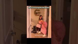 Moms dressing like daughters ️ | #trend #mother #edits #StriveEdits