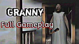 Granny Full Gameplay | War Plus Gamer