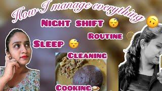 How do I manage everything | nightshift | cooking | cleaning | Bangalorelife | itsmedivyashetty