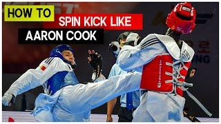 HOW TO | SPIN KICK LIKE AARON COOK