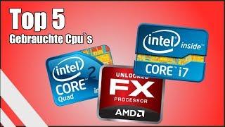 Die Besten Gebrauchten Cpu`s (german)