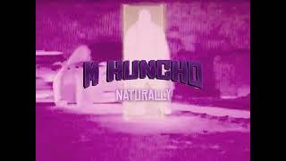 M HUNCHO - NATURALLY (VISUALISER) #ROAD2U2OPIA