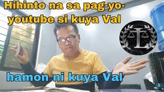 HIHINTO NA  SA PAG-YO-YOUTUBE SI KUYA VAL | MOMMY VAN & ANGEL