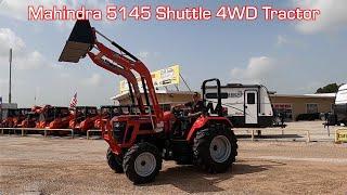 2024 Mahindra 5145 Shuttle 4WD Tractor With Front End Loader