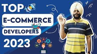 Top E-Commerce Developers - 2023 Reviews