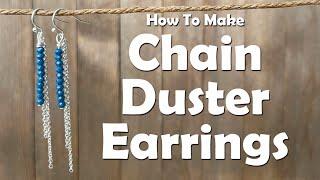 How To Make Chain Duster Earrings