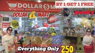 Dollar mart | Saima pari Mall Karachi |250 PkR me sub Kuch le jaein Amazing Gadgets 1$ Dollar Hydery