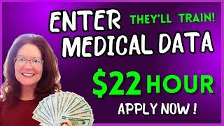 EASY! $22/Hr. Work From Home Data Entry of Medical Records (They Will Train You)