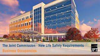 Business Occupancies - The Joint Commission - New Life Safety Requirements