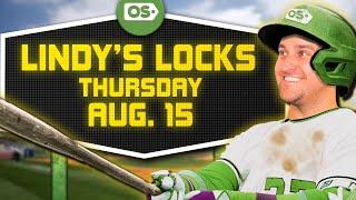 MLB Picks for EVERY Game Thursday 8/15 | Best MLB Bets & Predictions | Lindy's Locks