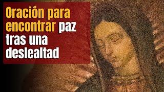 Oración para Encontrar Paz Tras una Deslealtad: Sana Tu Corazón con Fe