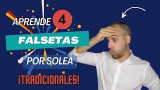 Cuatro FALSETAS por SOLEÁ tradicionales. ¡¡Nivel fácil!! 