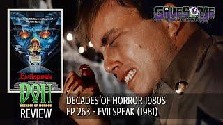 Review EVILSPEAK (1981) - Episode 263 - Decades of Horror 1980s