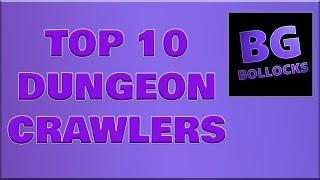 Top 10 Dungeon Crawling Board Games