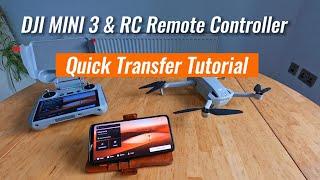 DJI Mini 3 | How to use Quick Transfer to your Phone or Tablet (high-speed)