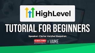 GoHighLevel FREE Tutorial for Beginners 2024 | VAME Philippines