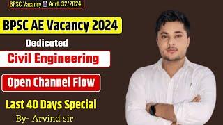 BPSC AE Vacancy - 2024 | OCF Lec-06 || Open Channel Flow | Civil Engineering#bpsc_ae_2024