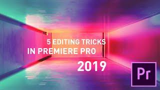 5 Editing Tricks in Premiere Pro 2020