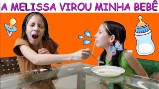 A MELISSA VIROU MINHA BEBÊ POR 1 DIA