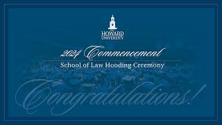 School of Law Hooding Ceremony