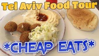 TEL AVIV FOOD TOUR - EAT FOR SUPER CHEAP - AMAZING HUMMUS! | Israel 2019 Vlog #13