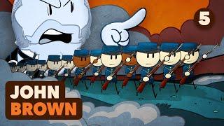 Battle Hymn of the Republic  - John Brown - US History - Part 5 - Extra History