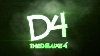 Deluxe 4 Intro Entry HD by PushedToInsanity!