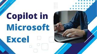 Learn Copilot in Microsoft Excel online | Koenig Solutions