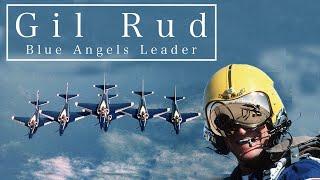 Blue Angels Leader, Gil Rud (1986 - 1988)