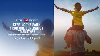 Keeping the Faith From One Generation To Another