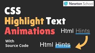 CSS Highlight Text Animations | With Source Code | Project For Beginners