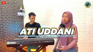 ATI UDDANI" Cipt.Leo waldy/Djauzi saleh - Annisa sr ~