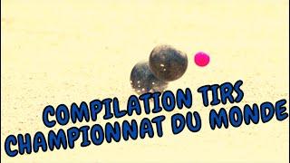 Compilation tirs aux Championnats du Monde triplettes Hommes 2021 - Pétanque