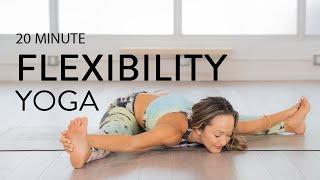 20 Minute Flexibility Yoga Flow to Feel Good, Stretch and Release