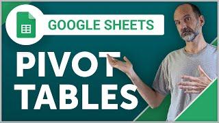 Google Sheets Pivot Tables - Basic Tutorial